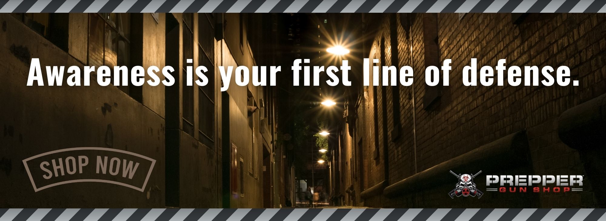 Image of dark alley, text, "Awareness Is Your First Line of Defense"